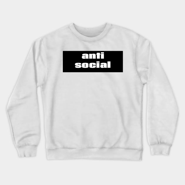 Anti Social Crewneck Sweatshirt by ProjectX23Red